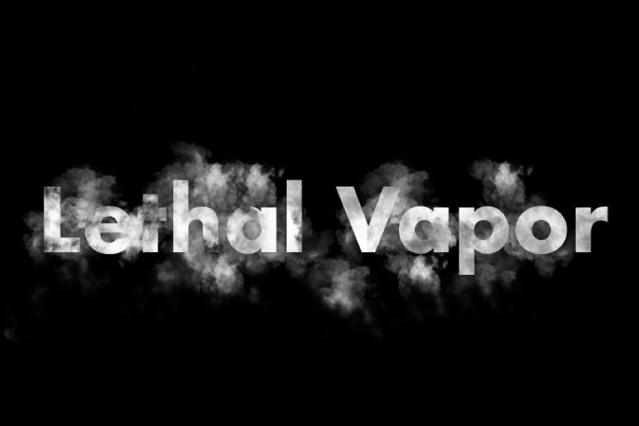 LETHAL VAPOR: At least 12 deaths so far from mysterious vaping illness